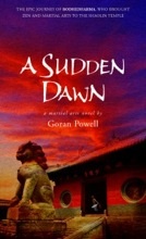 A Sudden Dawn